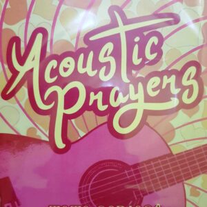 Acoustic Prayers by Toto Sorioso